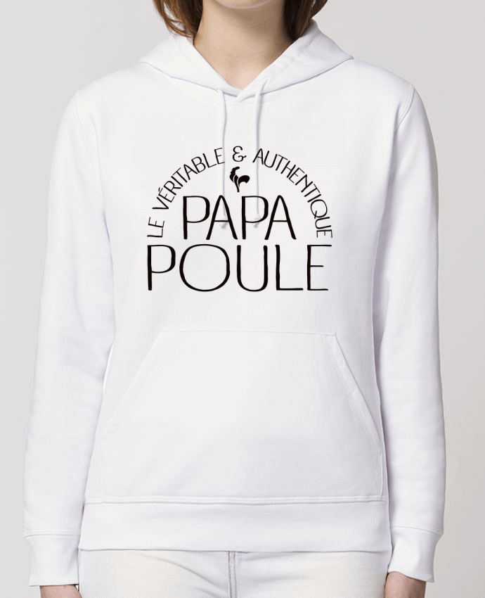 Hoodie Papa Poule Par Freeyourshirt.com