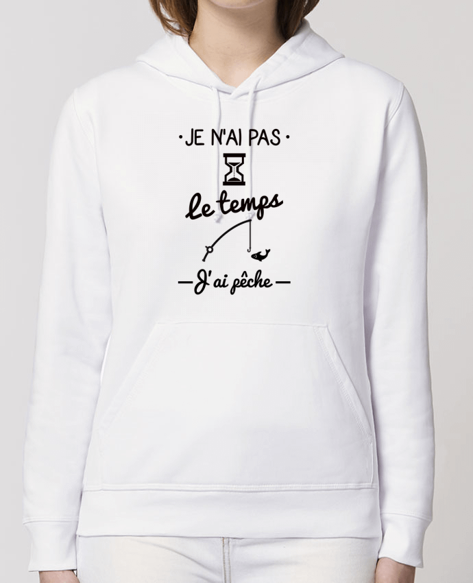 Hoodie Pas le temps j'ai pêche Par Benichan