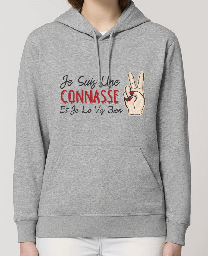 Sweat-Shirt Capuche Essentiel Unisexe Drummer Je suis une connasse et je le vis bien Par tunetoo