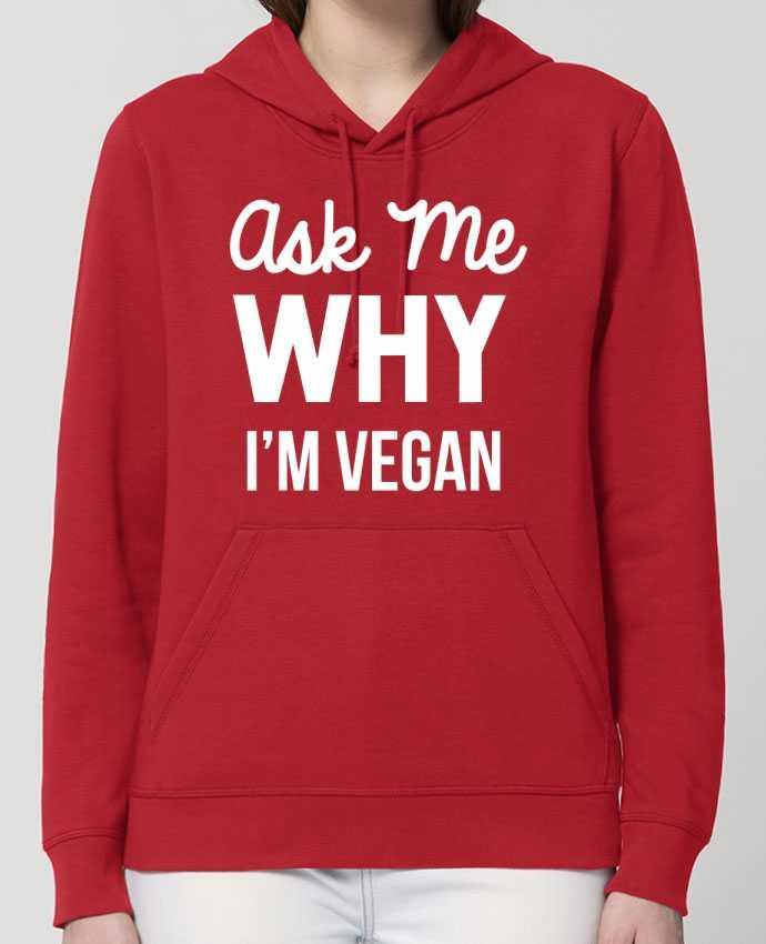 Sweat-Shirt Capuche Essentiel Unisexe Drummer Ask me why I'm vegan Par Bichette