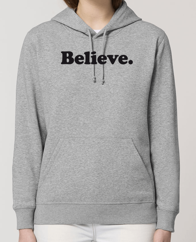 Sweat-Shirt Capuche Essentiel Unisexe Drummer Believe Par justsayin