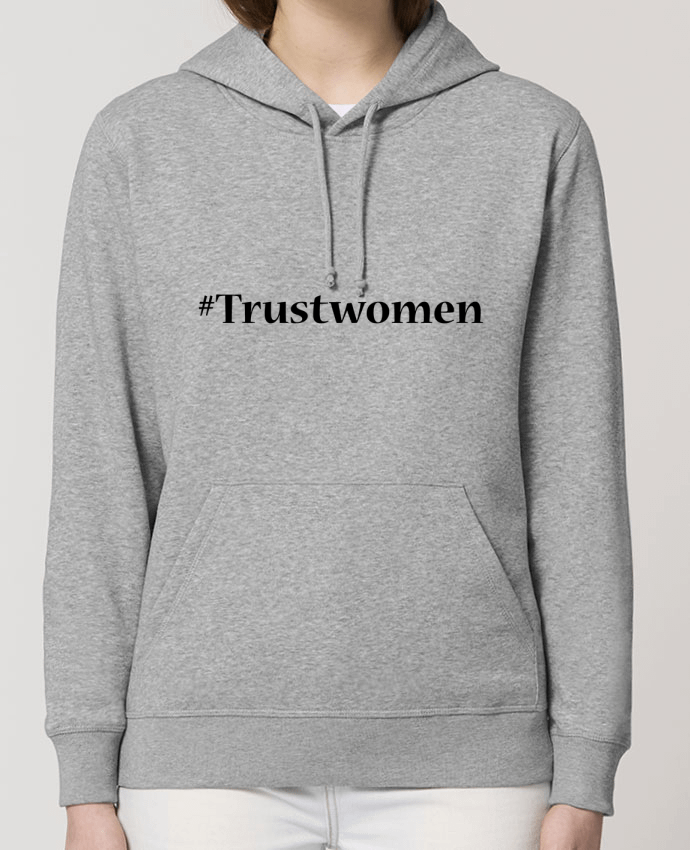 Sweat-Shirt Capuche Essentiel Unisexe Drummer #TrustWomen Par tunetoo
