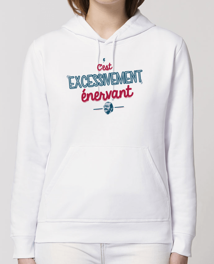 Hoodie C'EST  EXCESSIVEMENT ENERVANT Par PTIT MYTHO