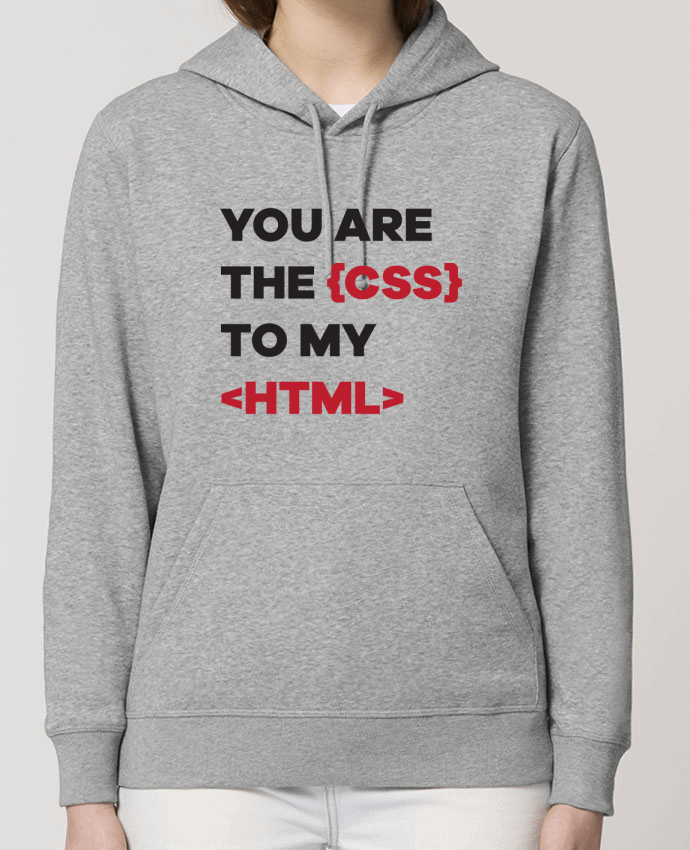 Sweat-Shirt Capuche Essentiel Unisexe Drummer You are the css to my html Par tunetoo