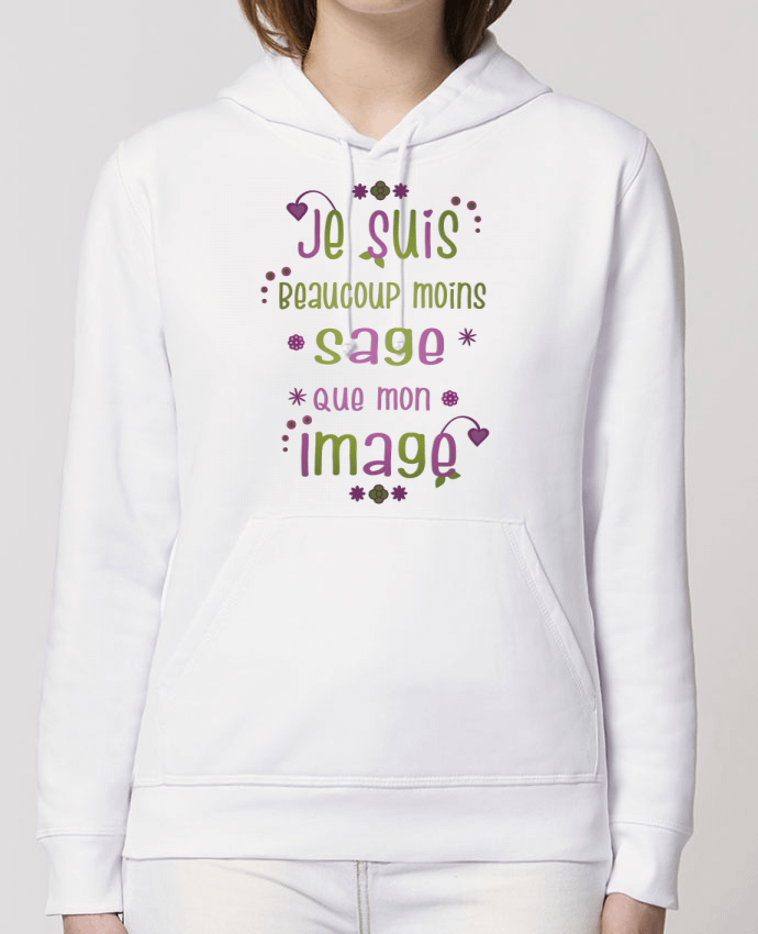 Hoodie Je suis beaucoup moins sage... Par 