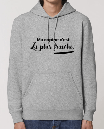 Hoodie Ma copine c'est la plus fraiche Par tunetoo