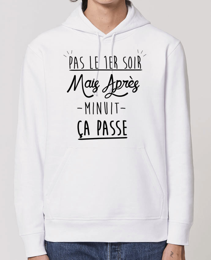 Hoodie Pas le premier soir Par Ruuud