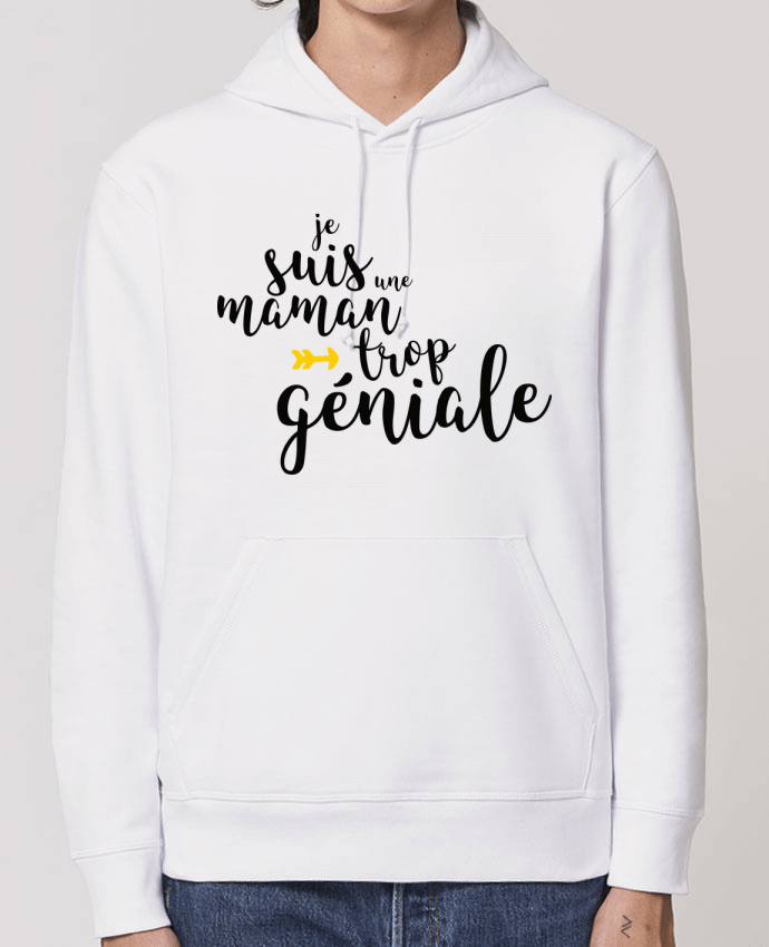 Hoodie Je suis une maman trop géniale Par tunetoo