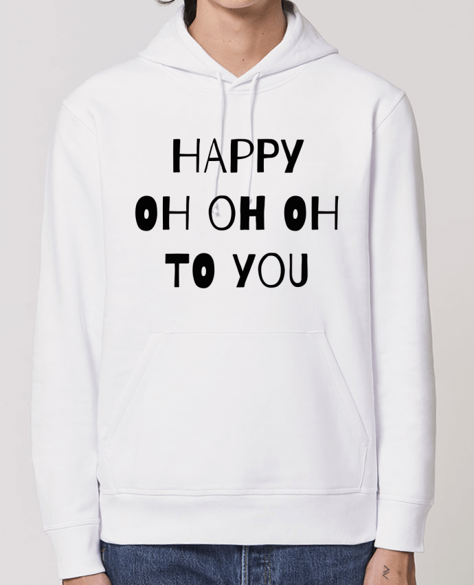 Sweat-Shirt Capuche Essentiel Unisexe Drummer Happy OH OH OH to you Par tunetoo