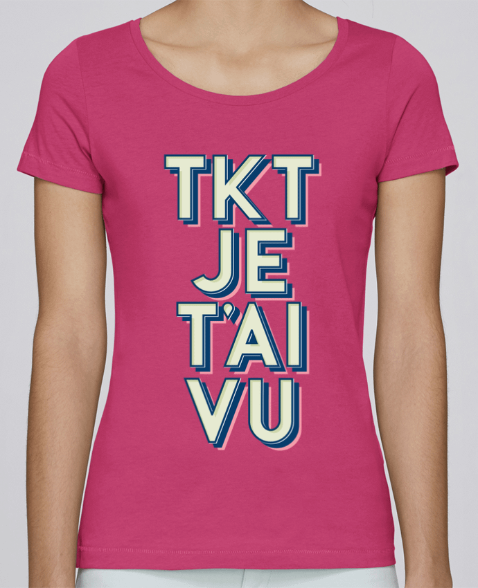 Camiseta Mujer Stellla Loves TKT JE T'AI VU por Promis