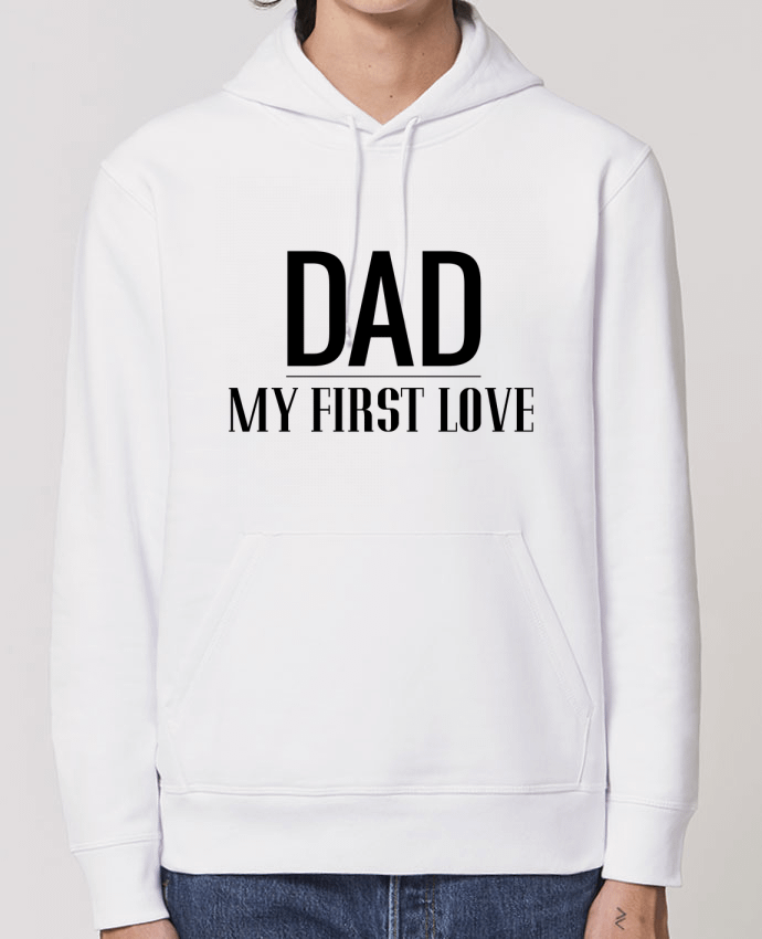 Hoodie Dad my first love Par tunetoo