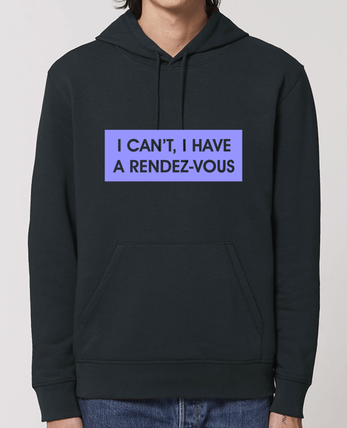 Sweat-Shirt Capuche Essentiel Unisexe Drummer I can't, I have a rendez-vous Par tunetoo