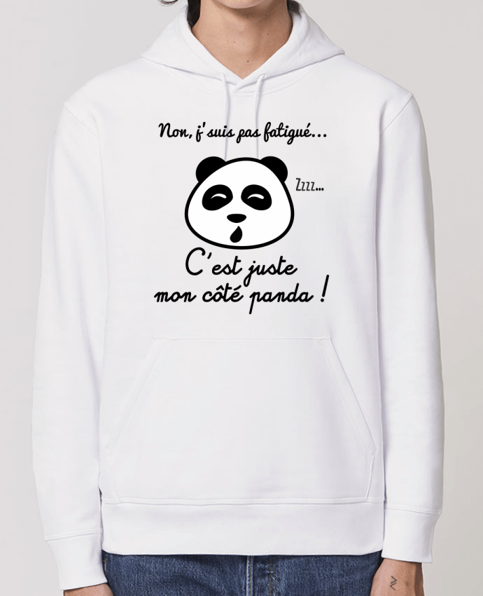 Hoodie Non j'suis pas fatigué c'est mon côté panda Par Benichan