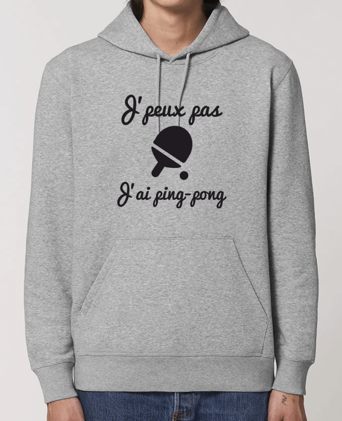Essential unisex hoodie sweatshirt Drummer J'peux pas j'ai ping-pong,pongiste,je peux pas j'ai ping pong Par Benichan
