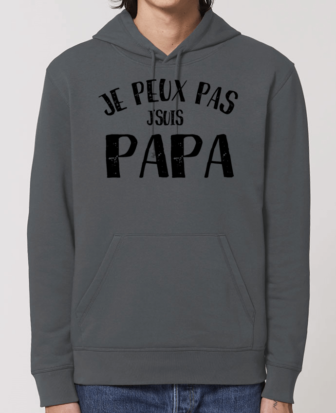 Essential unisex hoodie sweatshirt Drummer Je Peux Pas J'Suis Papa Par L'Homme Sandwich