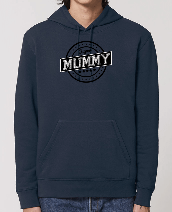 Essential unisex hoodie sweatshirt Drummer Super mummy Par justsayin