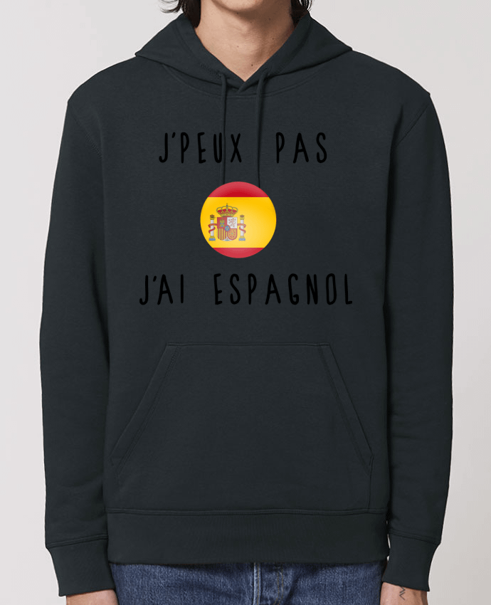 Essential unisex hoodie sweatshirt Drummer J'peux pas j'ai espagnol Par Les Caprices de Filles