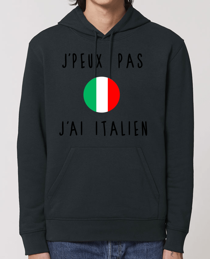 Essential unisex hoodie sweatshirt Drummer J'peux pas j'ai italien Par Les Caprices de Filles