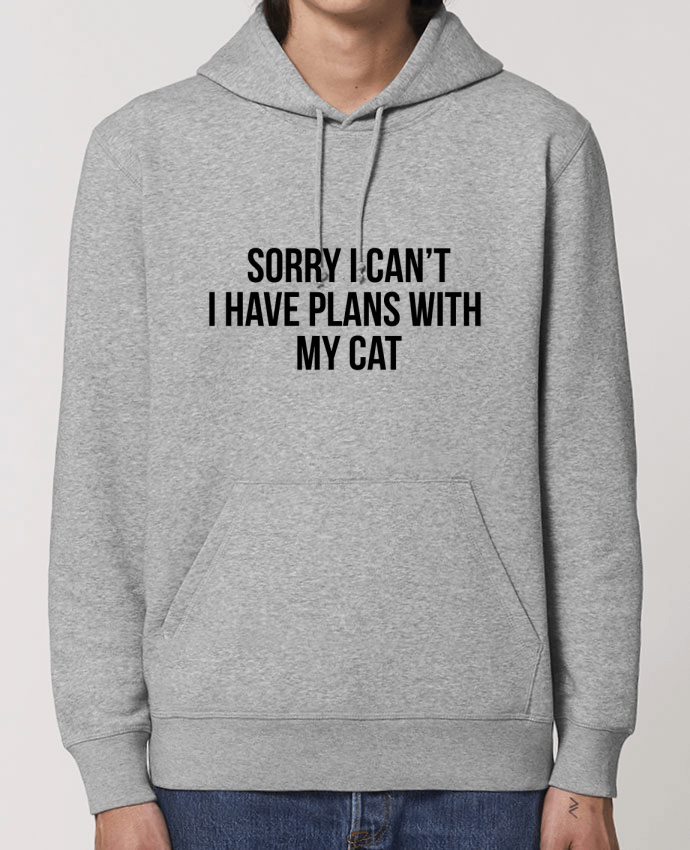 Hoodie Sorry I can't I have plans with my cat Par Bichette