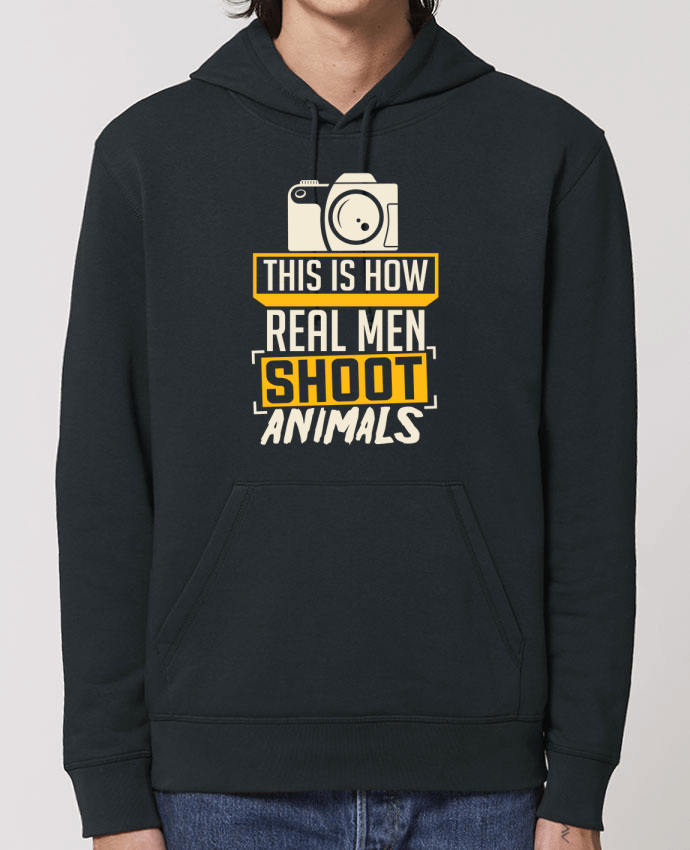 Essential unisex hoodie sweatshirt Drummer This is how real men shoot animals Par Bichette