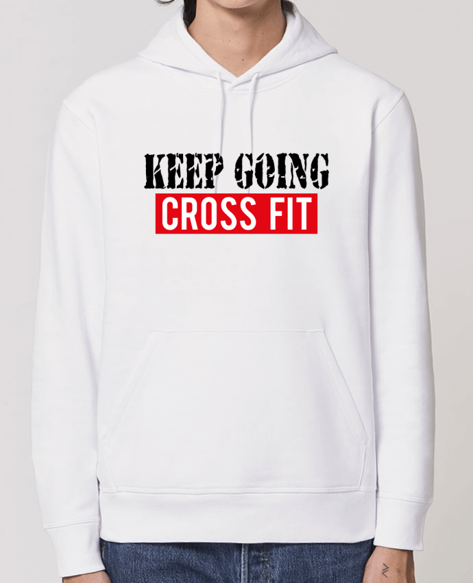 Hoodie Keep going ! Crossfit Par tunetoo