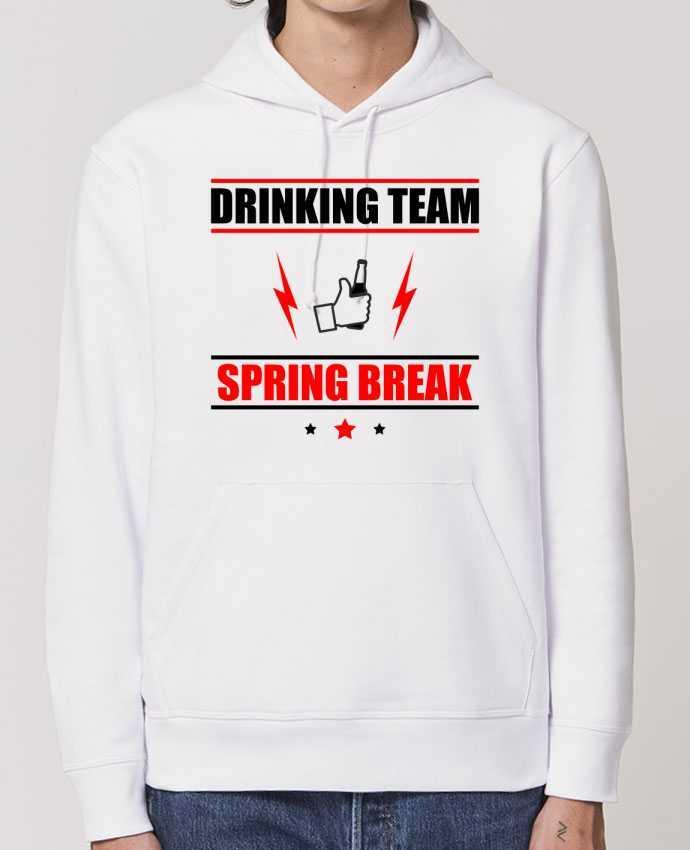 Essential unisex hoodie sweatshirt Drummer Drinking Team Spring Break Par Benichan