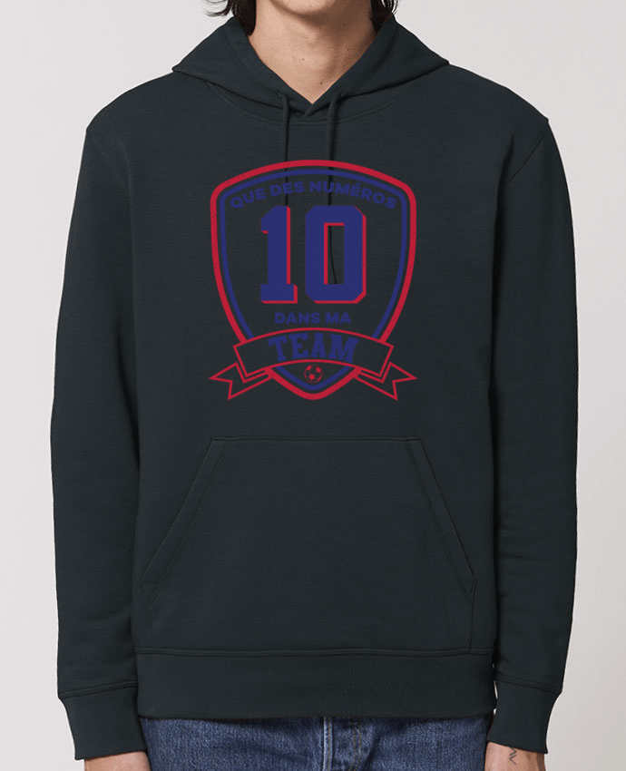 Essential unisex hoodie sweatshirt Drummer Que des numéros 10 dans ma team Par tunetoo