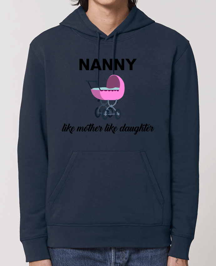 Essential unisex hoodie sweatshirt Drummer Nanny like mother like daughter Par tunetoo