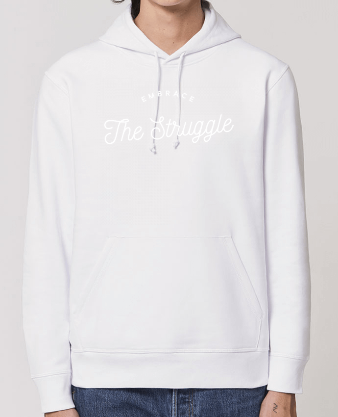 Sudadera Essential con capucha unisex  Drummer Embrace the struggle - white Par justsayin