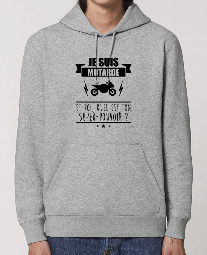 Essential unisex hoodie sweatshirt Drummer Je suis motarde et toi, quel est ton super-pouvoir ? Par Benichan