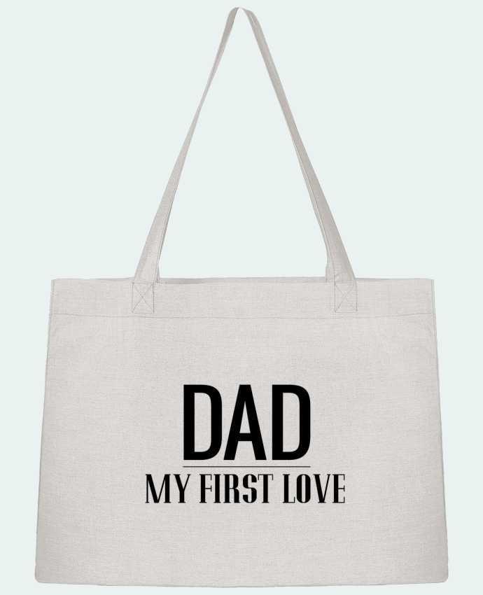 Shopping tote bag Stanley Stella Dad my first love by tunetoo
