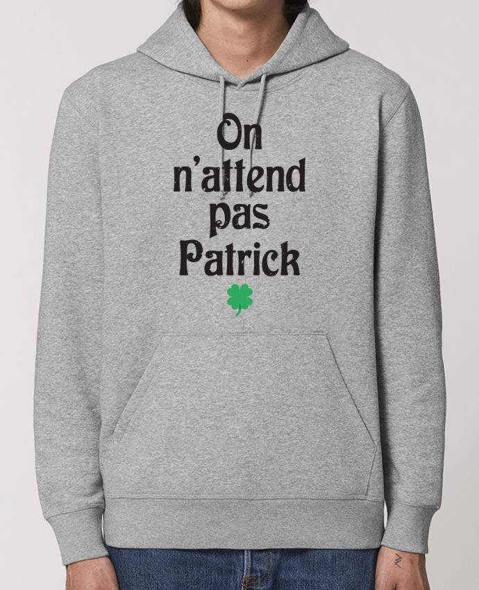 Sweat-Shirt Capuche Essentiel Unisexe Drummer On n'attend pas Patrick Par tunetoo