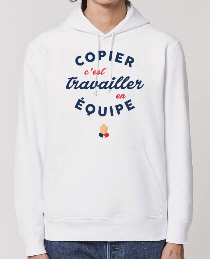 Hoodie Copier c'est travailler en équipe Par tunetoo