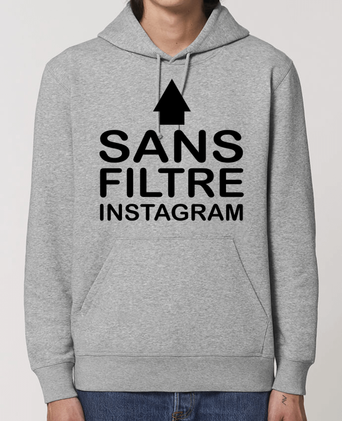 Hoodie Sans filtre instagram Par jorrie