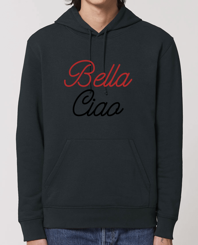 Essential unisex hoodie sweatshirt Drummer Bella Ciao Par lecartelfrancais