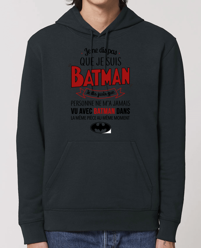 Sweat-Shirt Capuche Essentiel Unisexe Drummer Je suis Batman Par La boutique de Laura