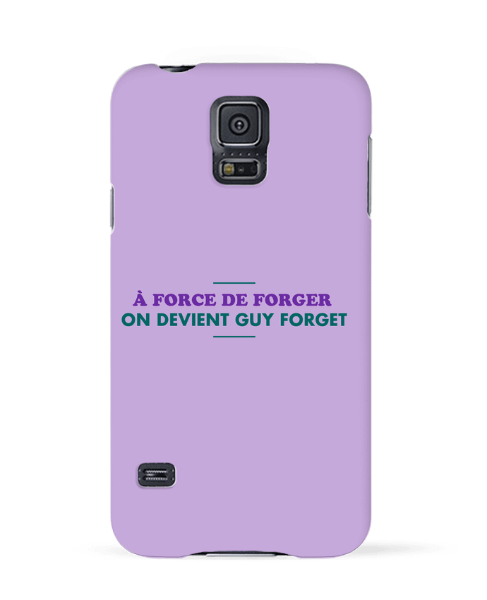 Coque Samsung Galaxy S5 A force de forger par tunetoo