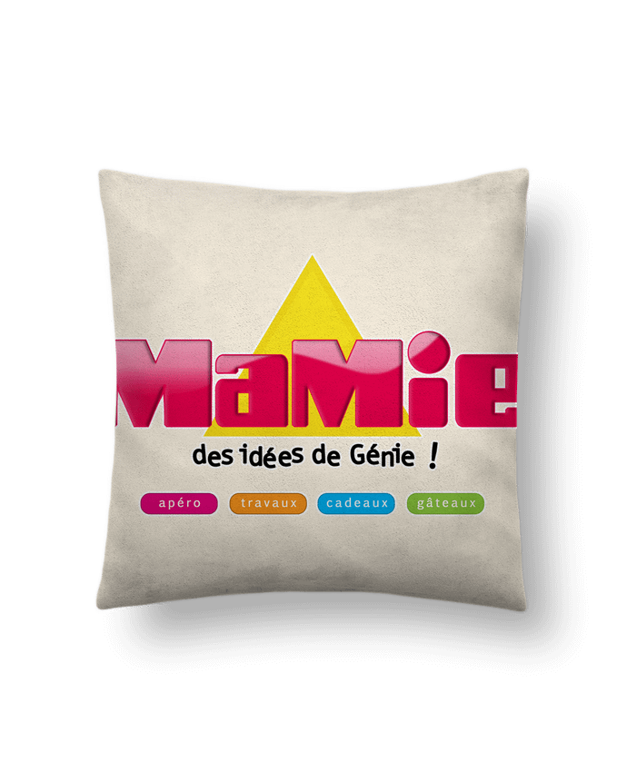 Coussin suédine Mamie des idées de génie par JYR Studios