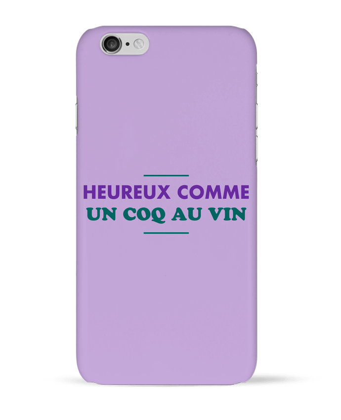 Case 3D iPhone 6 Heureux comme un coq au vin by tunetoo