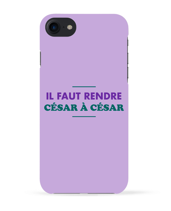 COQUE 3D Iphone 7 Il faut rendre César à César de tunetoo