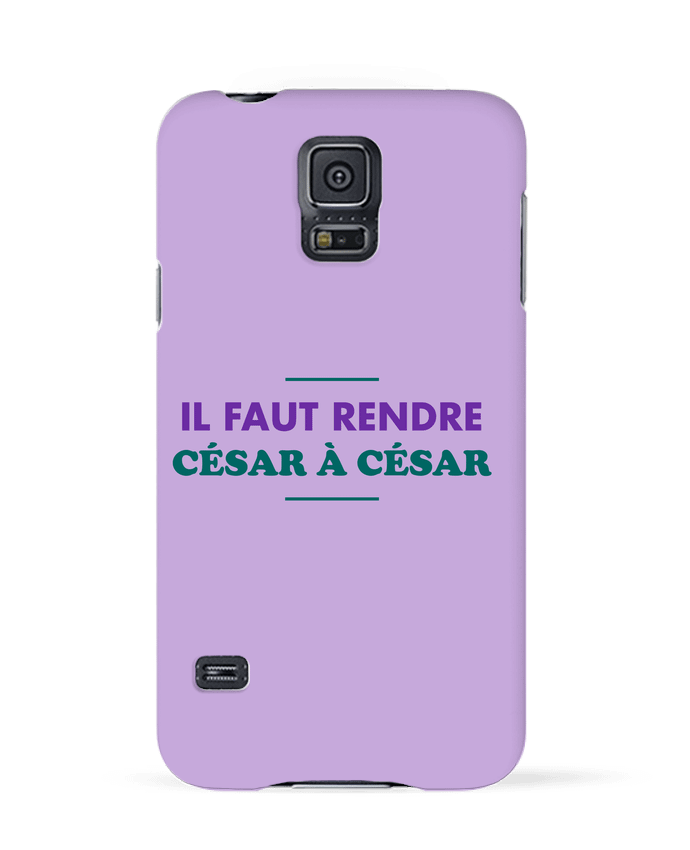 Case 3D Samsung Galaxy S5 Il faut rendre César à César by tunetoo