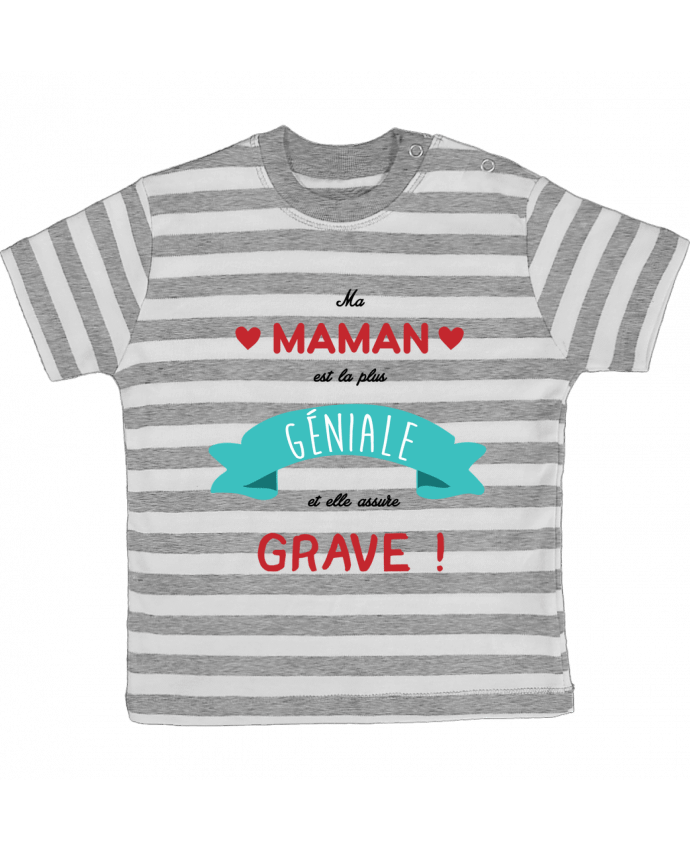 T-shirt baby with stripes Ma maman est la plus géniale by tunetoo