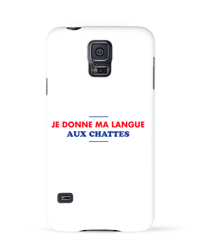 Case 3D Samsung Galaxy S5 Je donne ma langue aux chattes by tunetoo
