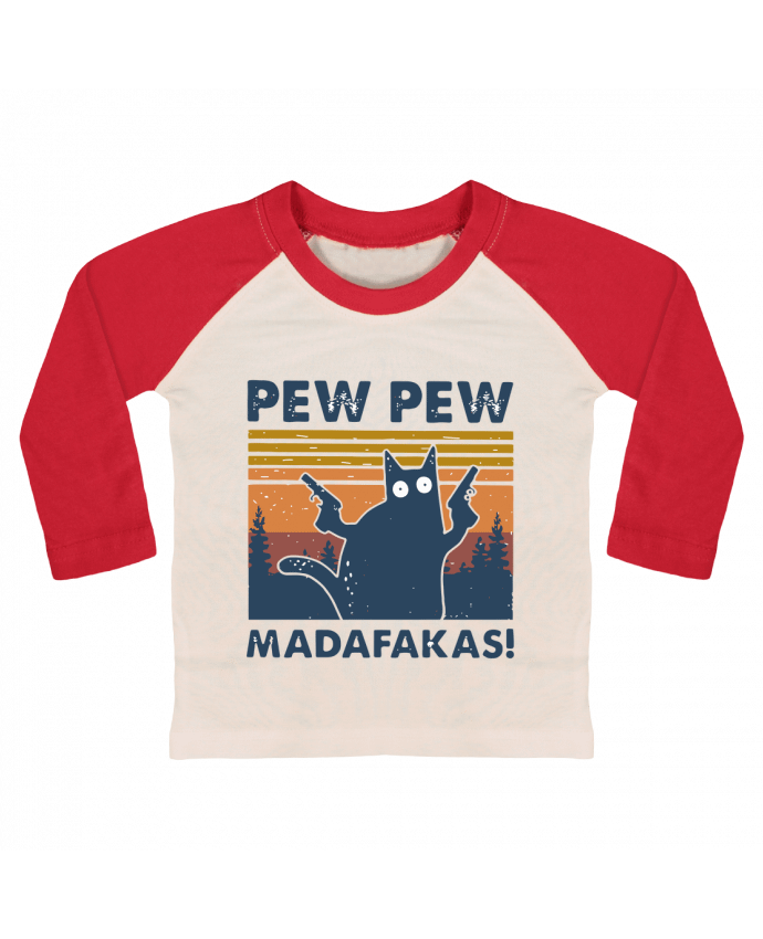 Tee-shirt Bébé Baseball ML Pew Pew Madafakas! par Geekshow