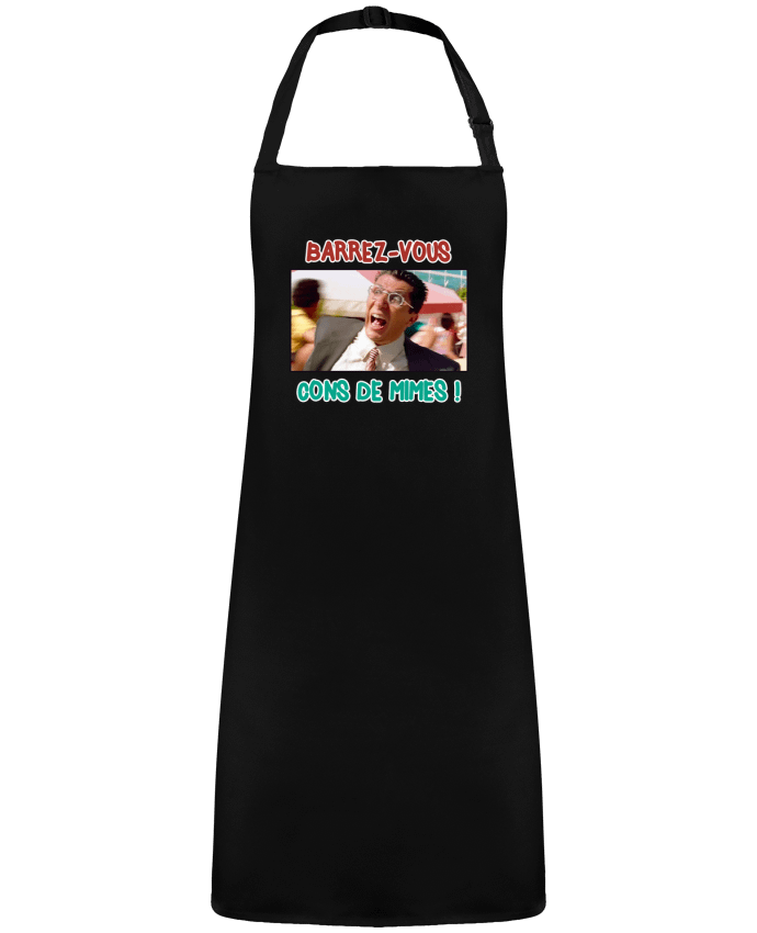 Tablier Barrez-vous cons de mimes ! par  La boutique de Laura