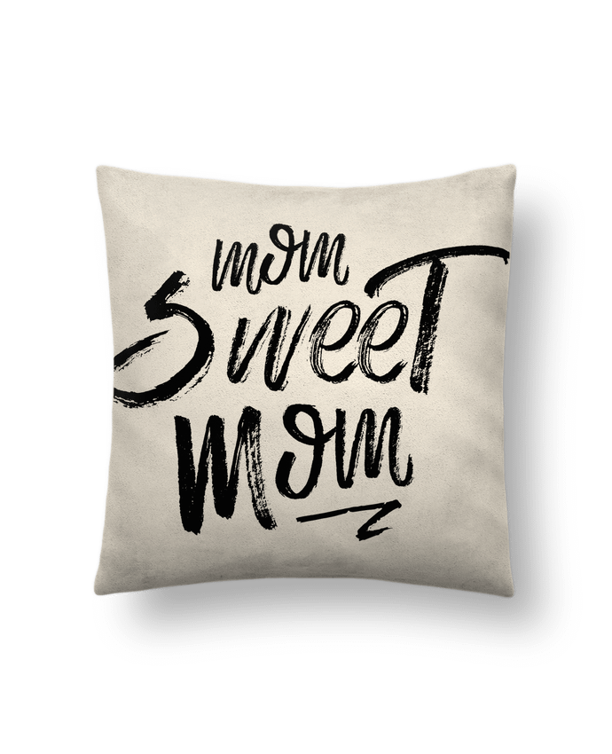 Cushion suede touch 45 x 45 cm Mom sweet mom by tunetoo
