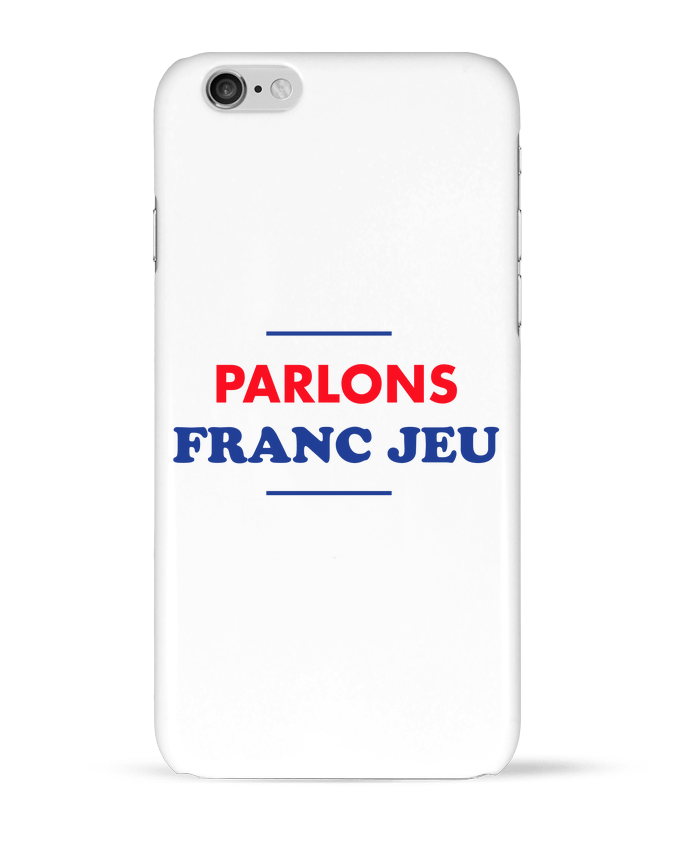Case 3D iPhone 6 Parlons franc jeu by tunetoo