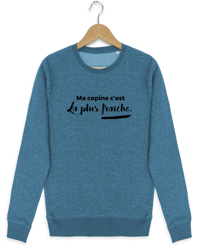 Sweat-shirt Stanley stella modèle seeks Ma copine c'est la plus fraiche by tunetoo