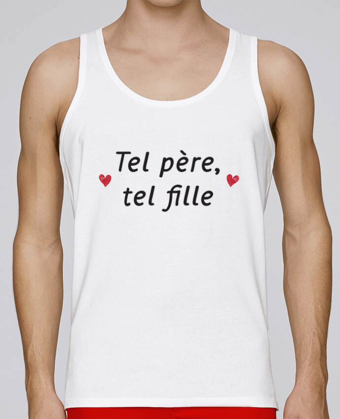 Débardeur homme Tel père tel fille par tunetoo 100% coton bio