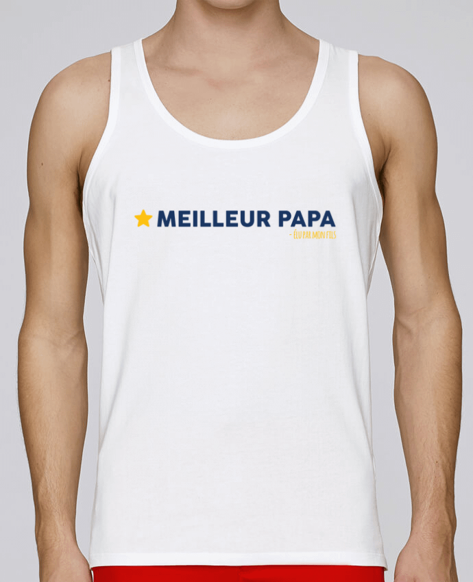 Débardeur homme Meilleur papa élu par mon fils par tunetoo 100% coton bio
